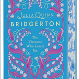The Viscount Who Loved Me Deluxe Collector's Edition : Bridgerton, by Julia Quinn