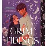 Grim Tidings - (Ghosted)  (Paperback)