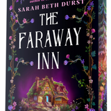The Faraway Inn - by Sarah Beth Durst (Paperback)