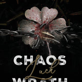Chaos Luck Wrath (Broken Alliances)