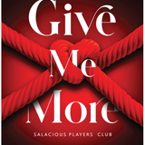 Give Me More - (Paperback)
