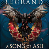 A Song of Ash and Moonlight- Claire Legrand