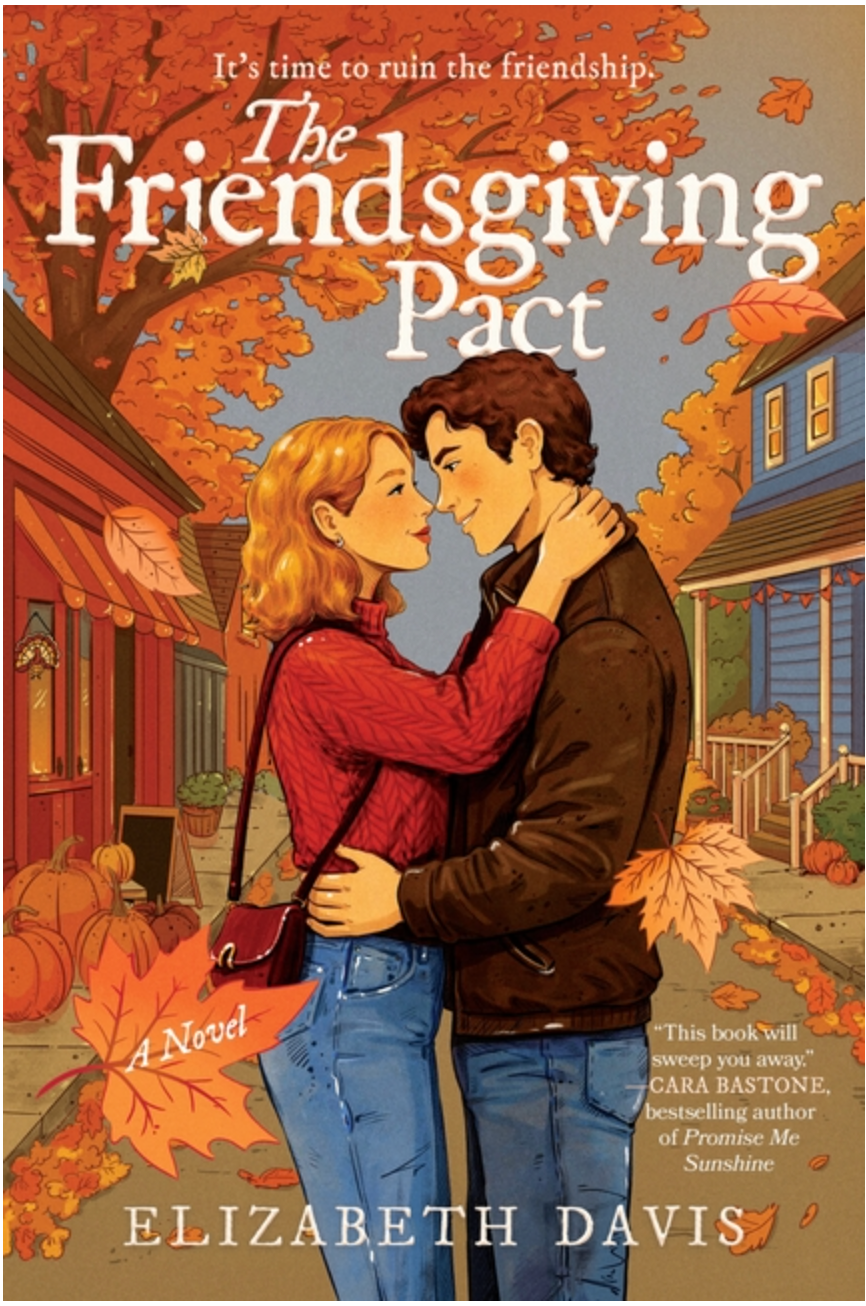 The Friendsgiving Pact- Elizabeth Davis