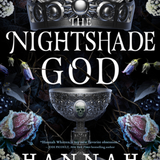 The Nightshade God - (The Nightshade Crown) (Hardcover)