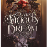 This Vicious Dream, by Stacia Stark