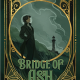 Bridge of Ash (Paperback)