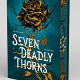 Seven Deadly Thorns - by Amber Hamilton (Hardcover)