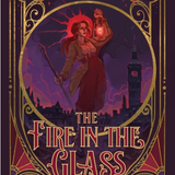 The Fire in the Glass (Paperback)