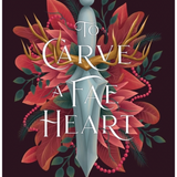 To Carve a Fae Heart - (The Fair Isle Trilogy) by Tessonja Odette (Hardcover)