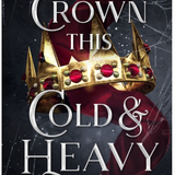 A Crown This Cold and Heavy