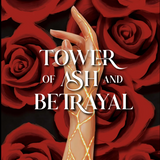 Tower of Ash and Betrayal (Paperback)