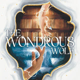 The Wondrous Wolf: The Wolf Queen Chronicles #2
