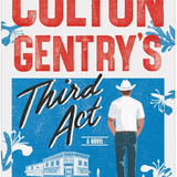 Colton Gentry's Third Act- Jeff Zentner