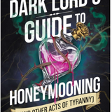 The Dark Lords Guide To Honeymooning- Tiffany Hunt