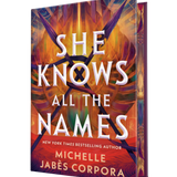 She Knows All the Names -  (Hardcover)
