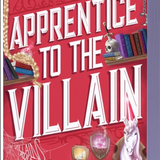 Apprentice to the Villain -  (Paperback)