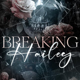 Breaking Hailey (Shadows of Obsession)
