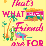 That's What Friends Are for -  (Hardcover)