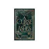 A Curse of Ashes - (The Eye of The Goddess) by SARIAh Wilson (Hardcover)