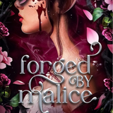 Forged by Malice (Deluxe Edition) - (Beasts of the Briar) by Elizabeth Helen (Paperback)