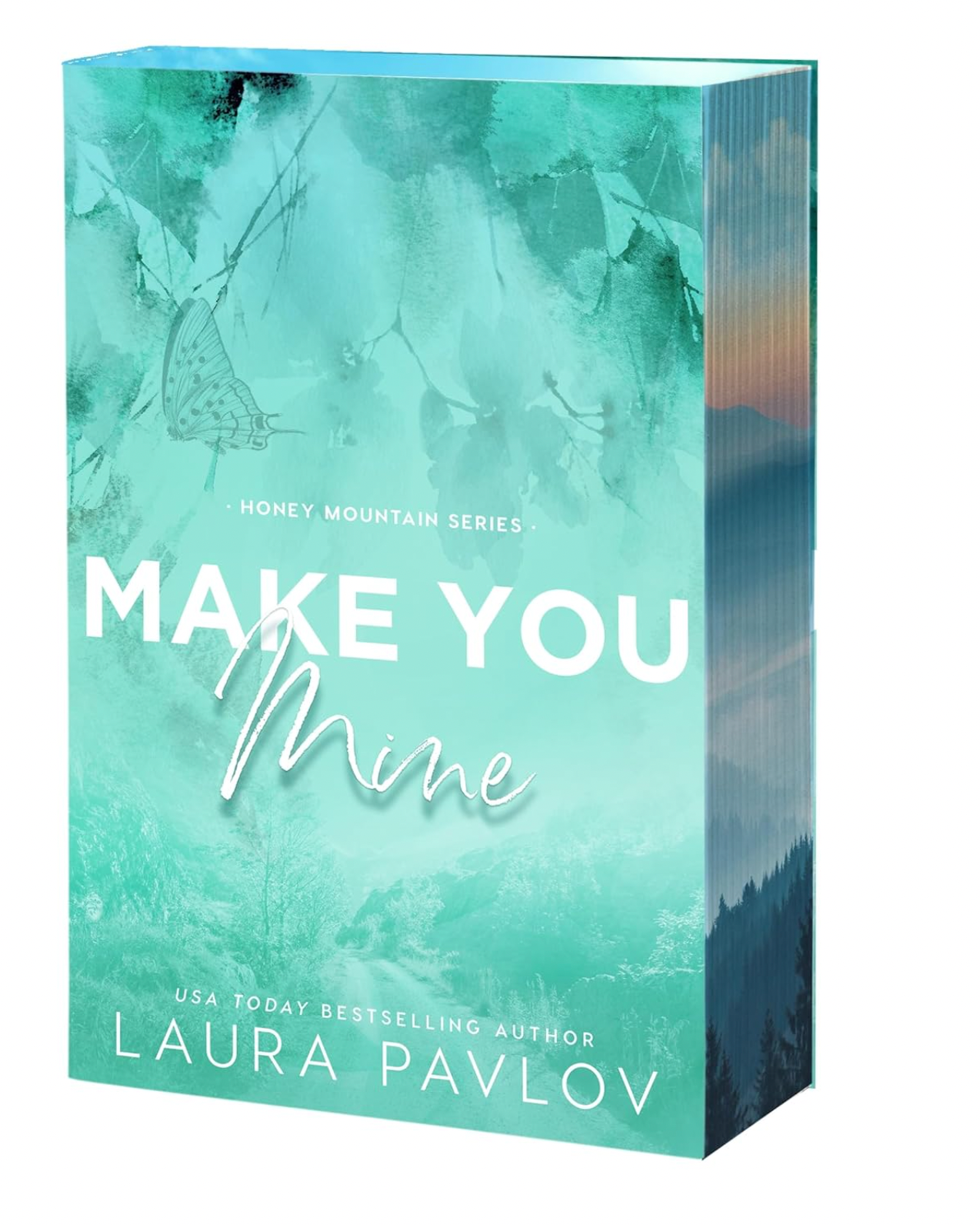 Make You Mine - (Honey Mountain) (Paperback)