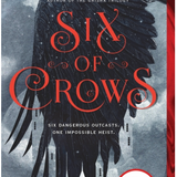 Six of Crows (Six of Crows Series #1) by Leigh Bardugo