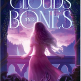 Amid Clouds and Bones - (Hardcover)