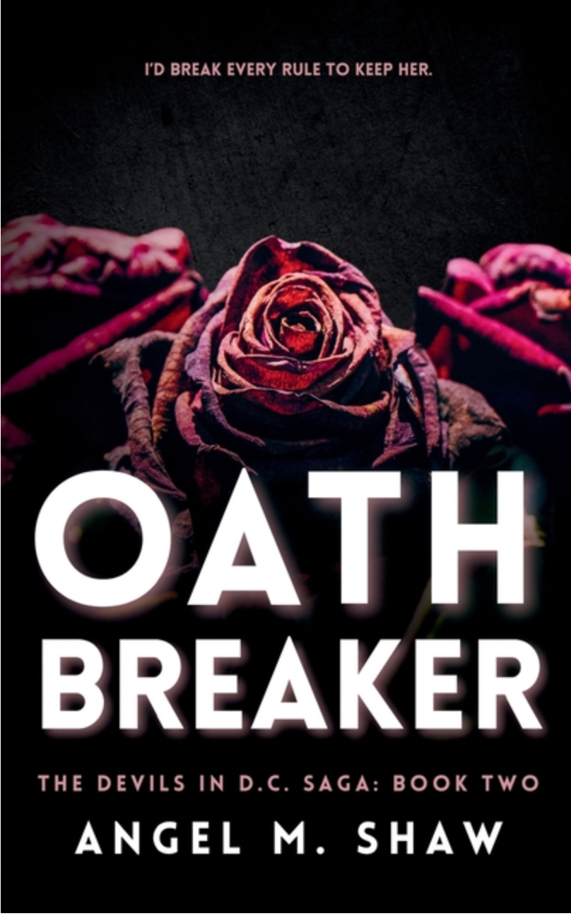 Oathbreaker(The Devils in D.C.)