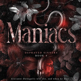 Maniacs
