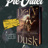Defy the Dusk by Danielle L. Jensen