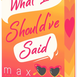 What I Should've Said - (Red Bridge) by Max Monroe (Paperback)