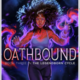 Oathbound - (The Legendborn Cycle) by Tracy Deonn (Hardcover)