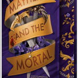 Mayhem and the Mortal - (Hardcover)