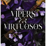 Vipers and Virtuosos (Deluxe Edition) - (Monsters & Muses) by Sav R Miller (Paperback)