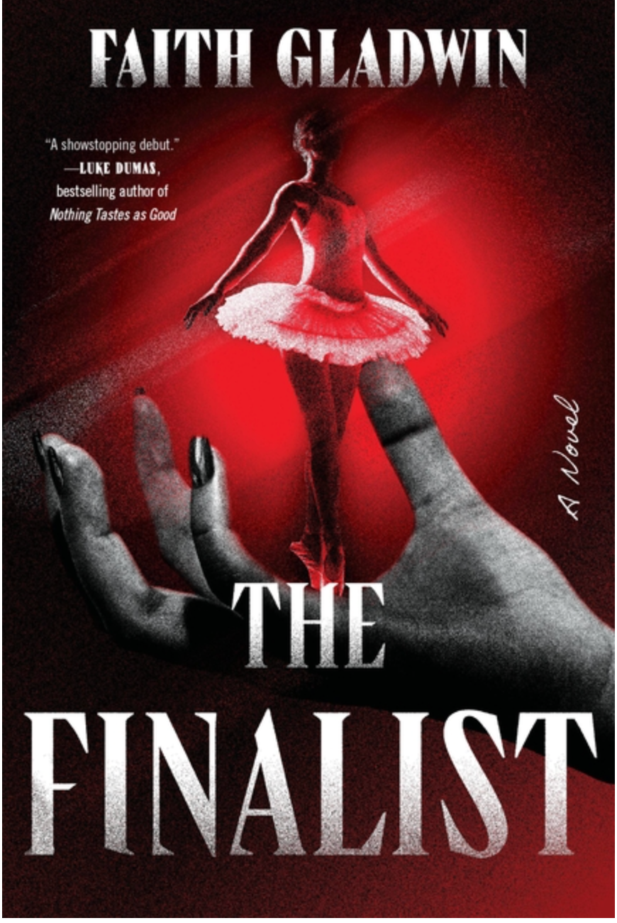 The Finalist by Faith Gladwin