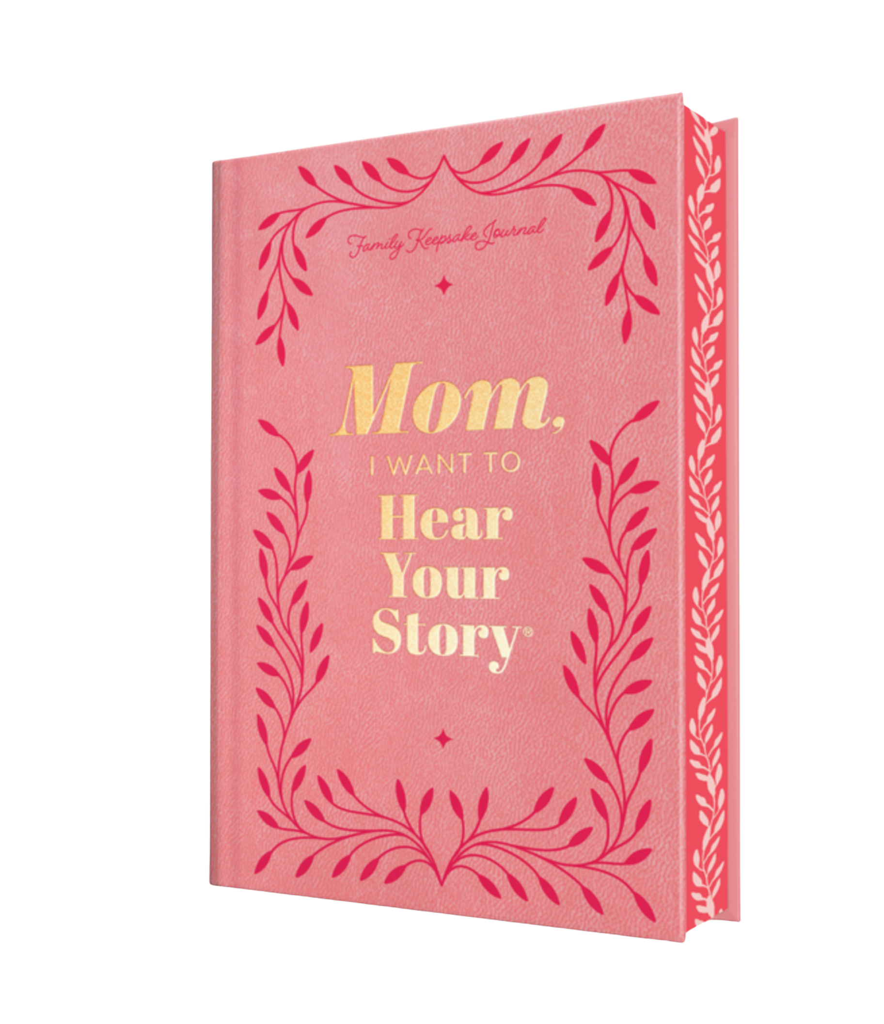Mom, I Want to Hear Your Story