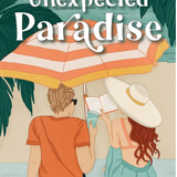 An Unexpected Paradise - (Paperback)