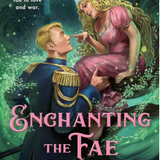 Enchanting the Fae Queen - (Queens of Villainy) (Paperback)