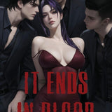 It Ends in Blood (Edge of Vengeance)