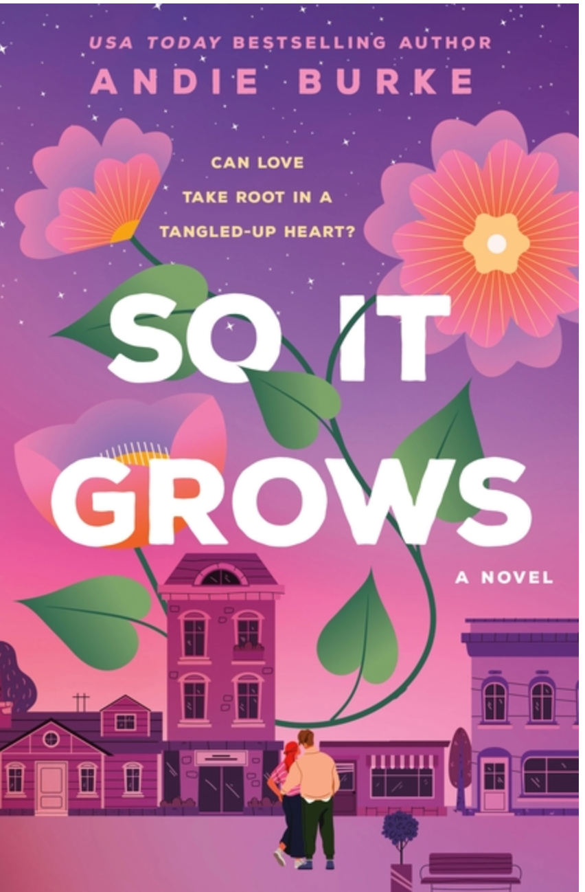 So it Grows- Andie Burke