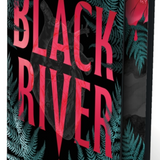Black River - (Hardcover)