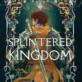 Splintered Kingdom