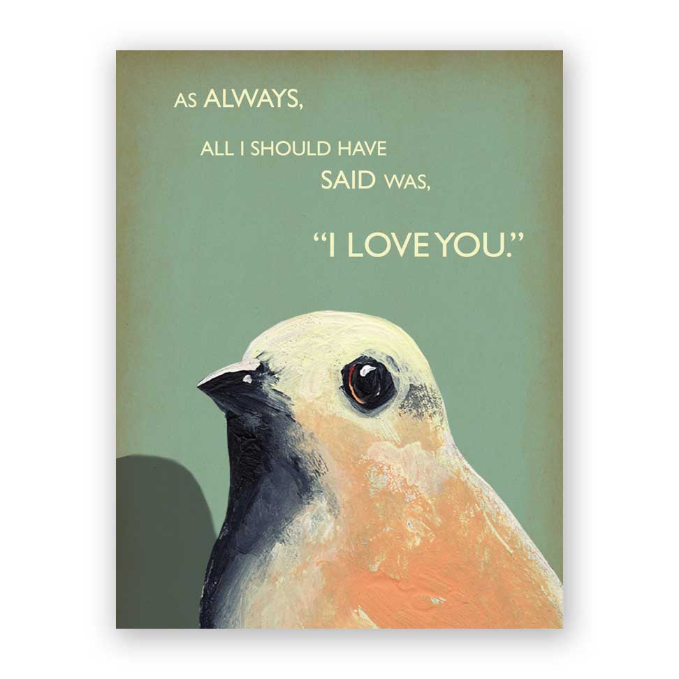 As Always Greeting Card