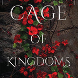 A Cage of Kingdoms