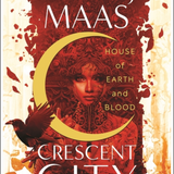 House of Earth and Blood - (Crescent City) by Sarah J Maas (Paperback)