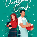 The Christmas Crush - by Noelle Douglas (Paperback)