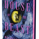 House of the Beast (Deluxe Limited Edition), by Michelle Wong