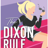 The Dixon Rule - (Campus Diaries) (Paperback)