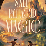 The Academy of Ambrosia - (Salt Fat Acid Magic)  (Paperback)