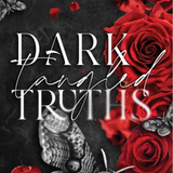 Dark Tangled Truths (Lust & Liars)